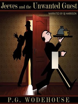 cover image of Jeeves and the Unwanted Guest